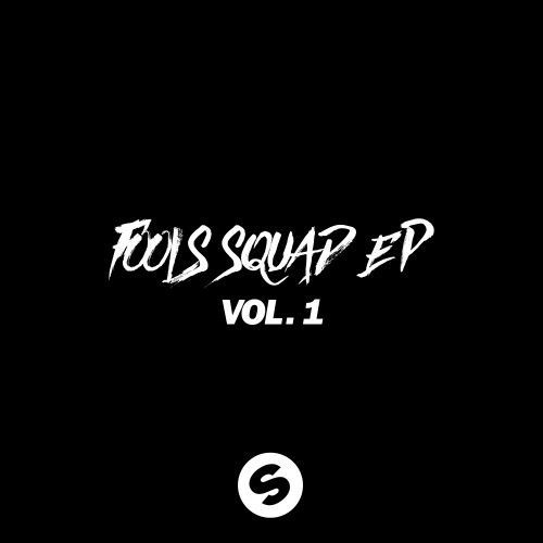 Fools Squad EP Vol 1 Fools Squad EP Vol 1